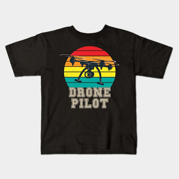 Quadrocopter Retro Drone Pilot Kids T-Shirt by Foxxy Merch